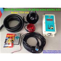 Bộ thiết bị cảnh báo tốc độ xe nâng không dây