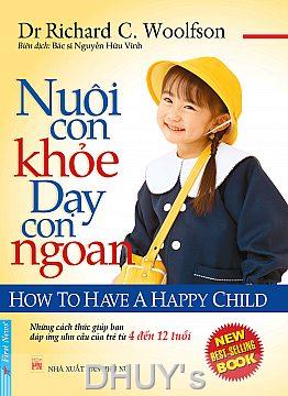 Nuôi con khỏe – Dạy con ngoan ( Trẻ từ 4 - 12 tuổi)