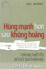 Hùng mạnh hơn sau khủng hoảng
