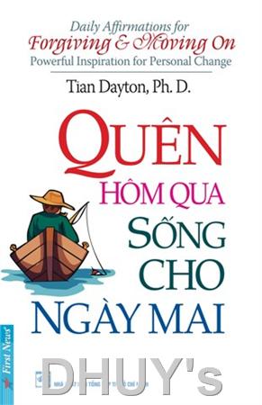 Quên hôm qua-Sống cho ngày mai