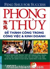 Phong Thủy để Thành công trong Công việc và Kinh doanh