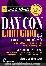 Dạy con làm giàu t10- Trước khi bạn thôi việc