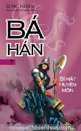 Bá Hán 7 - Bí mật huyền môn