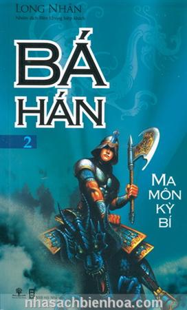 Bá Hán 1 - Thần trong võ lâm