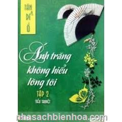 Ánh trăng không hiểu lòng tôi