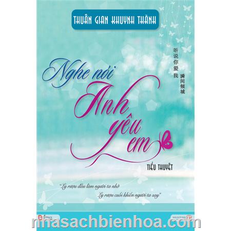 Nghe nói anh yêu em