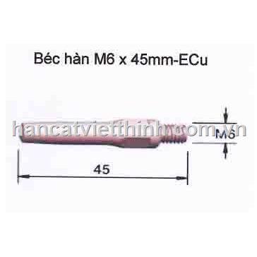 Béc hàn M6*45